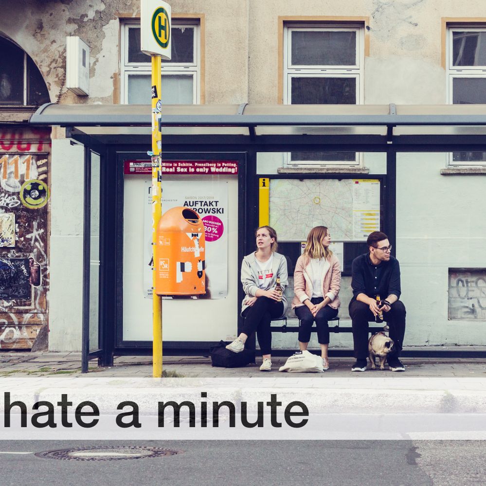 hate a minute