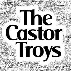 thecastortroys