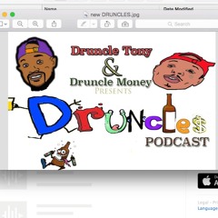 Druncles Podcast