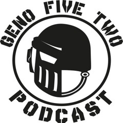 Geno Five Two Podcast