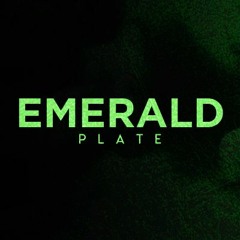 EMERALD PLATE.