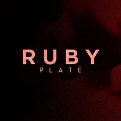 RUBY PLATE.