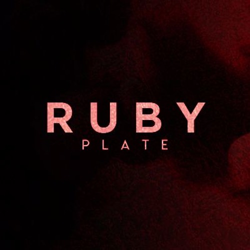 Stream RUBY PLATE. music | Listen to songs, albums, playlists for free ...