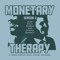 Monetary Therapy