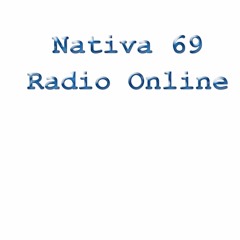 Nativa 69 Radio