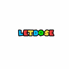 LetDose