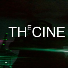 tHECine