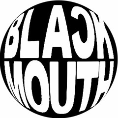 BlackMouth