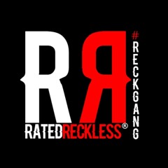 Rated Reckless