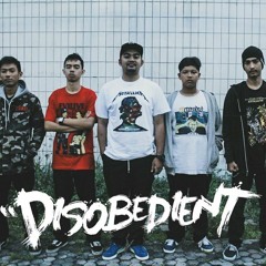 DISOBEDIENT