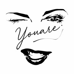 YouAre