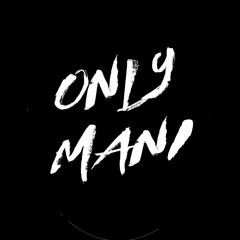 Only Mani Music