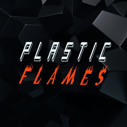 Plastic flames’s avatar