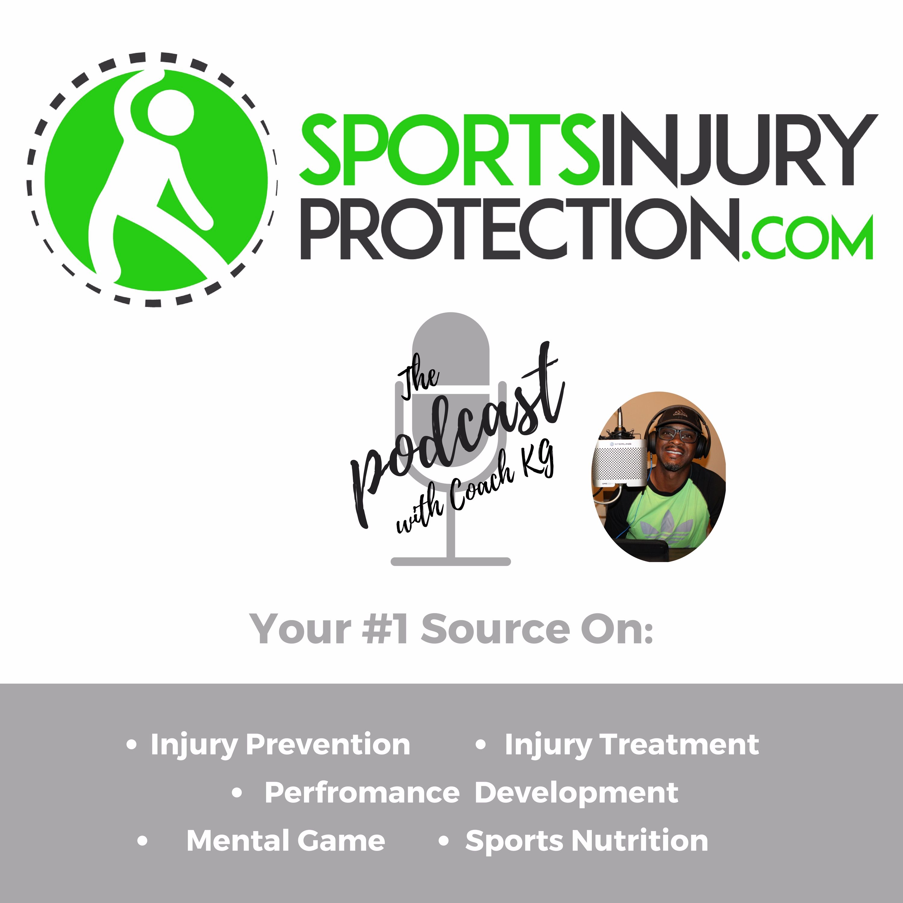 SportsInjuryProtection.com The Podcast