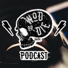 WOD or Die Podcast