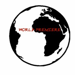 WORLD PREMIERE