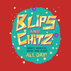 Blips & Chitz