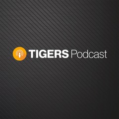 Tigers Podcast