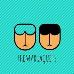 The Marraquets