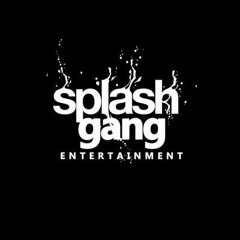 SplashGangENT