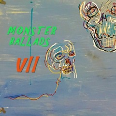 Monster Ballads 7