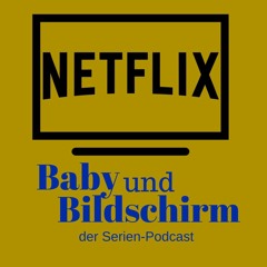 Zwischen Baby und Bildschirm - Podcast