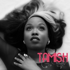 TAMISH
