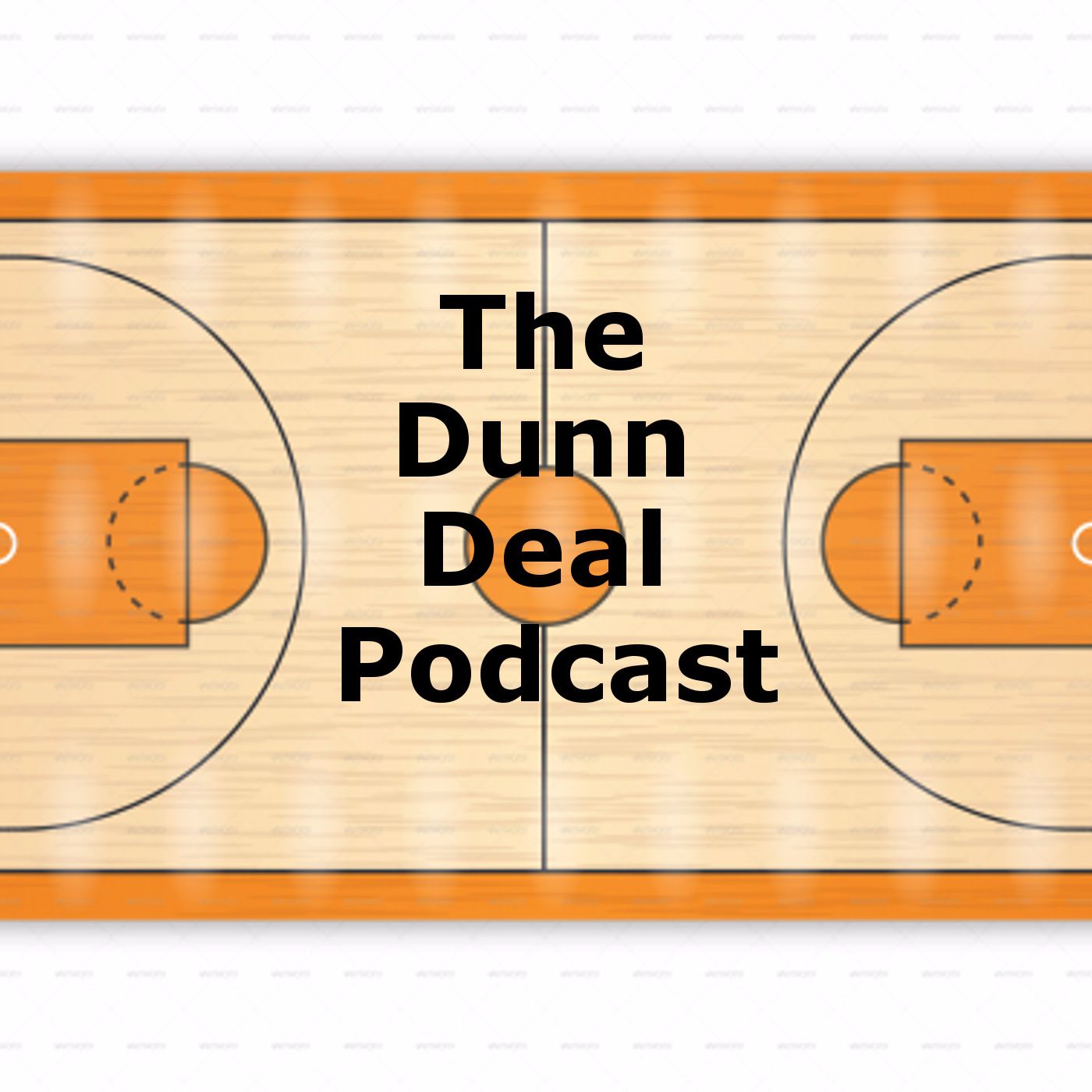 The Dunn Deal Podcast