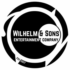 Wilhelm & Sons Entertainment Company