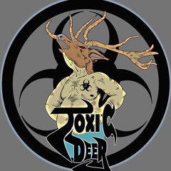 Toxic Deer