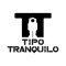 Tipo Tranquilo