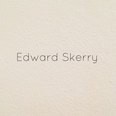 Edward Skerry(Composer, producer, songwriter)