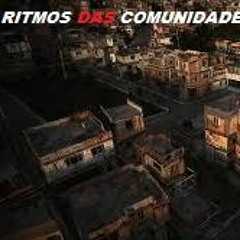 RITMOS DAS COMUNIDADES DA ZONA OESTE