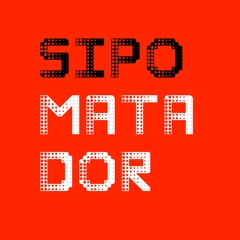 Sipo Matador