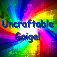 Uncraftable Gaige