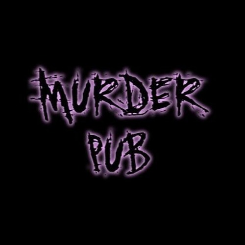 Murder Pub (Bass) [OFFICIAL]’s avatar