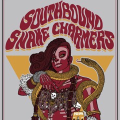 Southbound Snake Charmers
