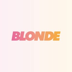 BLONDE