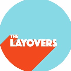 The Layovers