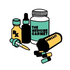 the medicine cabinet podcast