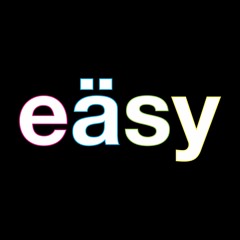 eäsy