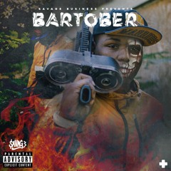 Bart x DollaNary x Bhampagne x Gangsta Bitch