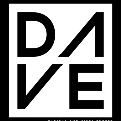 D.A.V.E.