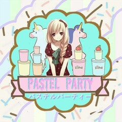 あややーあややー Ayaya Ayaya By Pastel Party あややーあややー Ayaya Ayaya By Pastel Party