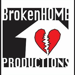 BROKEN HOME PRODUCTIONS