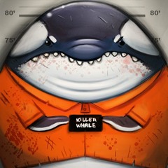 Morbid Orca & Silent Whale