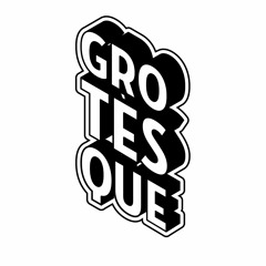 Grotèsque