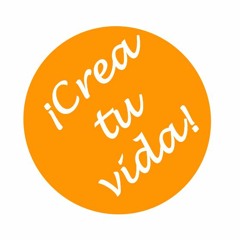 Crea tu vida