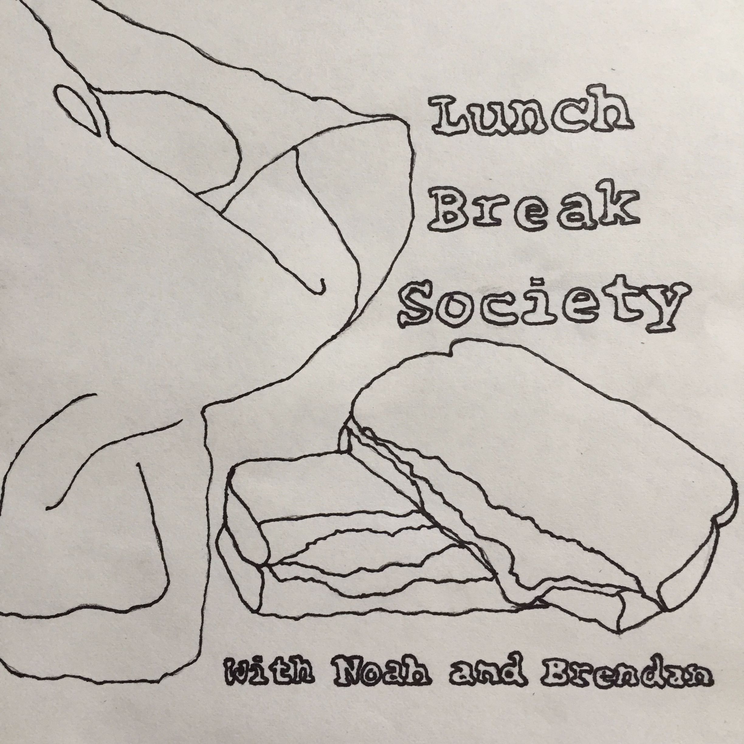 Lunch Break Society cover