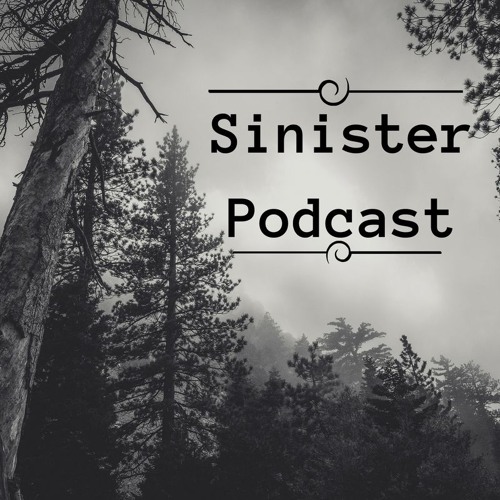 Stream Sinister Podcast | Listen to podcast episodes online for free on ...